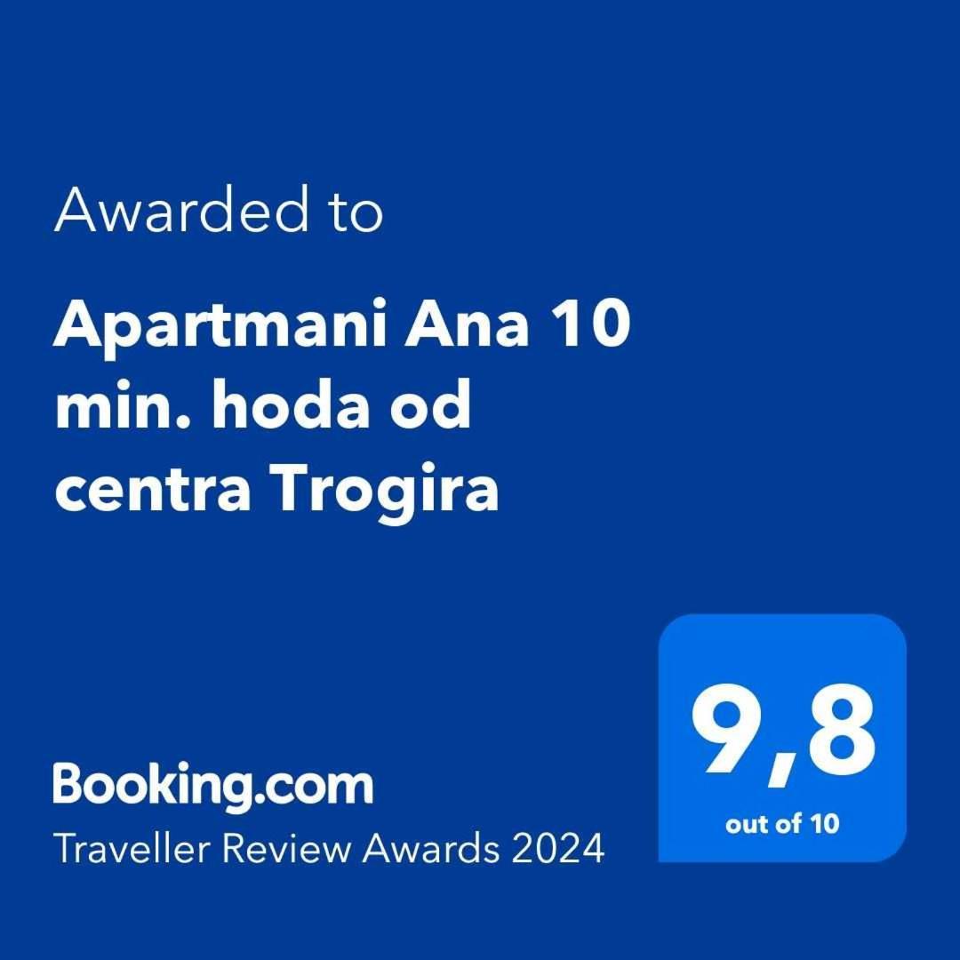 Apartmani Ana 10 Min. Hoda Od Centra Trogira Exteriér fotografie